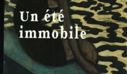 UN ÉTÉ IMMOBILE, de Claude Donnay
