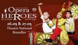 3ème "Festival des Arts de la Chine dans l'Union Européenne": "Héros de l'Opéra", ces 26 et 27 Mai