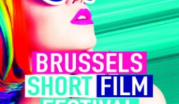 21ème « Brussels Short Film Festival », du 25 Avril au 06 Mai