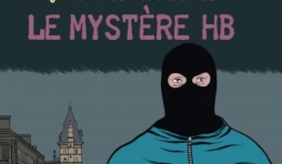 Le mystere HB, une histoire du 36, quai des orfevres de Claude Cances, Pierre Dragon et Alain Gillot  Editions Jacob Duvernet.