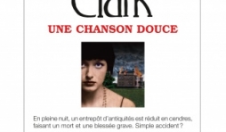 Une chanson douce de Mary Higgins Clark  Editions Albin Michel.