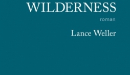 Wilderness de Lance Weller  Editions Gallmeister.