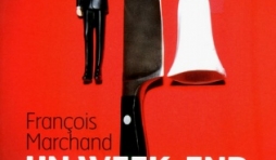 Un week-end en famille de François Marchand  Editions Cherche Midi.