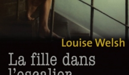 La fille dans l escalier de Louise Welsh   Editions Métailie.