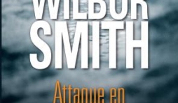 Attaque en haute mer de Wilbur Smith   Presses de la Cite. 
