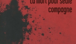 La mort pour seule compagne de Harry Bingham  Presses de la Cite.