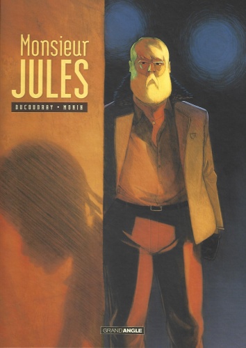 MONSIEUR JULES , Le métier de ce vieux monsieur ? Rentier pour dames