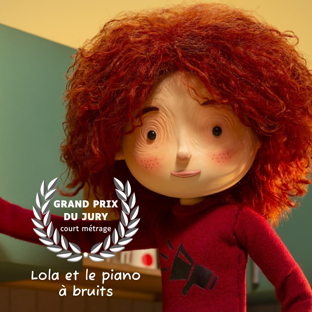 « Lola & le Piano à Bruits » (Augusto Zanovello), « Grand Prix du Jury » Courts Métrages