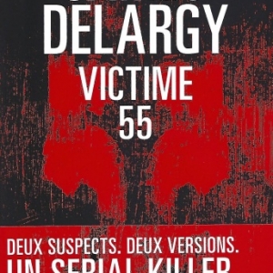 Victime 55, premier thriller de James Delargy 
