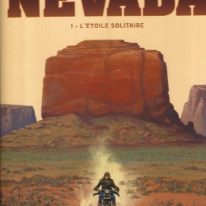 Nevada. Tome  1. L'Étoile Solitaire.