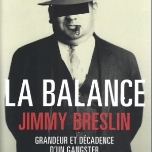 La balance, par Jimmy Breslin 