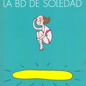 La BD de Soledad, Tome 5 : La compile de l'année 5