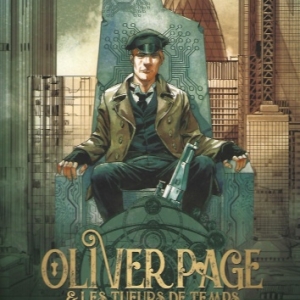Oliver Page & Les Tueurs de Temps - Tome 2. Une malédiction du passé. Un fléau du futur.