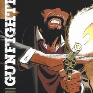 Gunfighter - Tome 1 Gunfighter - Tome 1