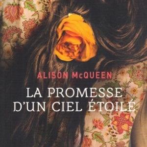 La Promesse d'un ciel étoilé d’Alison MCQUEEN à La Presse de la Cité
