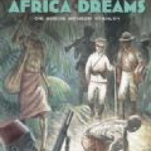 African Dreams, deel 3, Die goede meneer Stanley