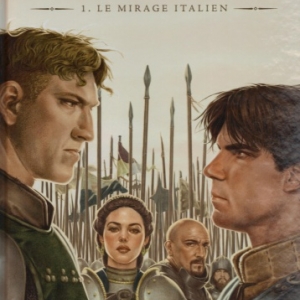 Valois, tome 01. Le Mirage italien