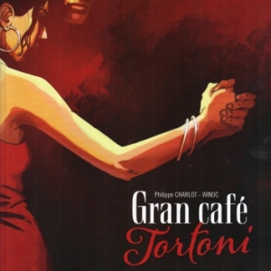 GRAN CAFÉ TORTONI. Tango & passion à Buenos Aires
