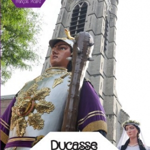 Leur DVD pour Noel: "Ducasse 2016"