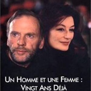 "Un Homme et une Femme : Vingt Ans Deja" (1986)