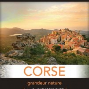 "Exploration du Monde" : "La Corse, grandeur Nature", en Wallonie