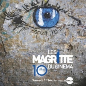 Palmarès des 10è "Magritte du Cinéma" Palmarès des 10è "Magritte du Cinéma"