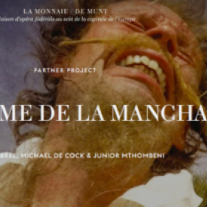 « L’Homme de la Mancha », au « Théâtre de Liège », du 18 au 22 Décembre