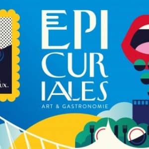 14ièmes « Epicuriales », à Liège, du 17 au 21 Mai 14ièmes « Epicuriales », à Liège, du 17 au 21 Mai