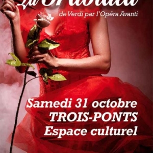 La Traviata de Guiseppe Verdi par l'Opera Avanti . Trois-Ponts