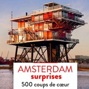 Amsterdam surprises 500 coups de coeur