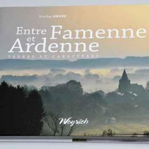 Entre Famenne et Ardenne,weyrich-edition-3236 Entre Famenne et Ardenne,weyrich-edition-3236