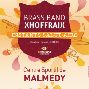  Instants Salut-airs, le concert annuel du Brass band de Xhoffraix 