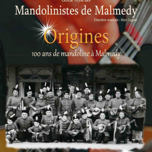 Le centenaire du Cercle Royal des Mandolinistes de Malmedy