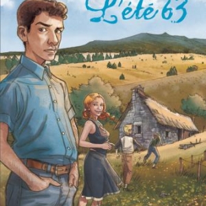 VENTS D’OUEST (T1) - L’ÉTÉ 63, BOURGNE & VORO.