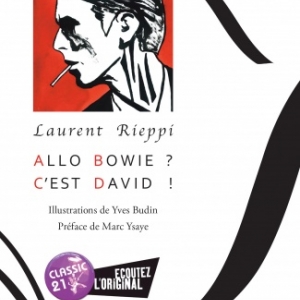 Allo Bowie ? C’est David ! de Laurent Rieppi  Editions Lamiroy.