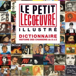 Le Petit Lecoeuvre illustre   Edition 2014 de Fabien Lecoeuvre  Editions du Rocher.