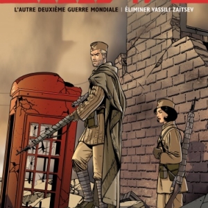 WW 2.2 Tome 4, Eliminer Vassili Zaitsev de Hanna et Ramon Rosanas  Dargaud.