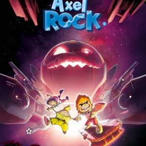 Axel Rock T2, Mission Asterovore de N. Moustey et P. Loyvet  Dargaud.