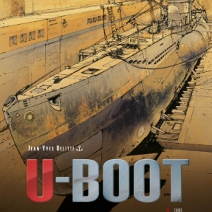 U-Boot Tome 3 de Jean Yves Delitte  Editions 12 Bis.
