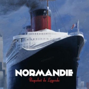 Normandie Paquebot de legende de PR St-Dizier  Glenat.