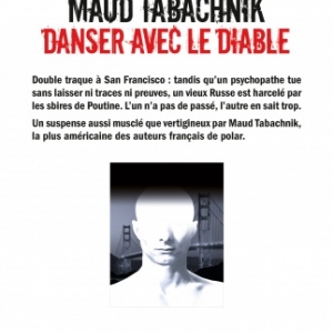 Danser avec le diable de Maud Tabachnik   Albin Michel.