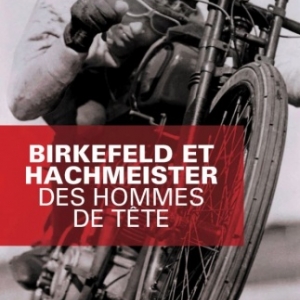 Des hommes de tete de  Richard Birkefeld et Goran Hachmeister  Editions du Masque.