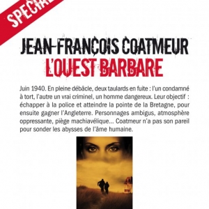 L’Ouest barbare de JF Coatmeur  Editions Albin Michel.