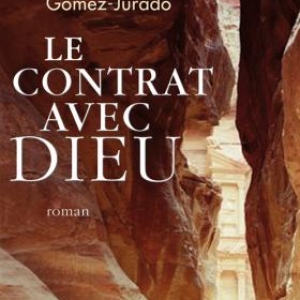 Le Contrat avec Dieu de J. Gomez-Jurado – Plon. Le Contrat avec Dieu de J. Gomez-Jurado – Plon.