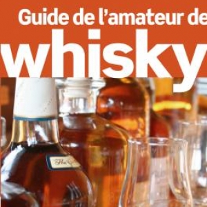 Le Petit Futé GUIDE DE L’AMATEUR DE WHISKY.
