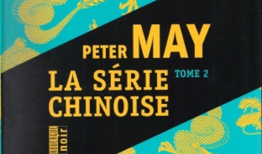La série chinoise tome 2 de Peter May chez Rouerghe Noir