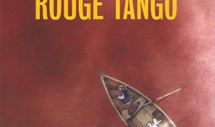 ROUGE TANGO , par Charles Aubert. Méfiez-vous de l’eau qui dort.