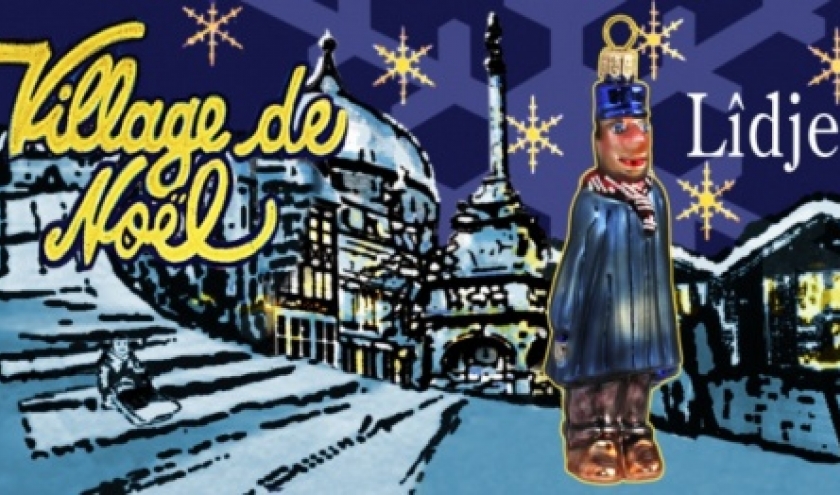 Viyèdje di Noyé di Lîdje / Liège, Capitale européenne de Noël, jusqu’au 30/12