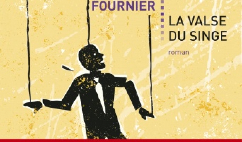 La Valse du singe de Pascal Fournier   Editions Le Passeur.