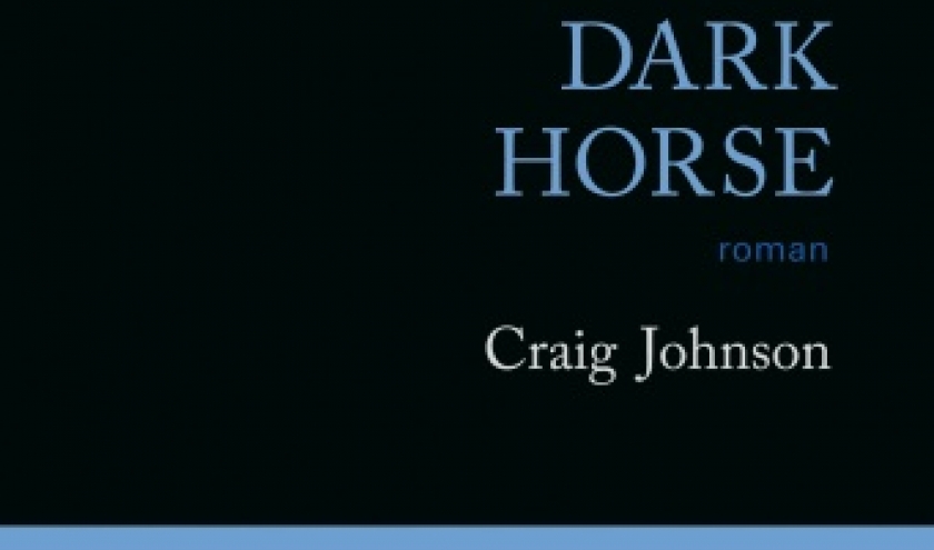 Dark Horse de Craig Johnson  Editions Gallmeister.